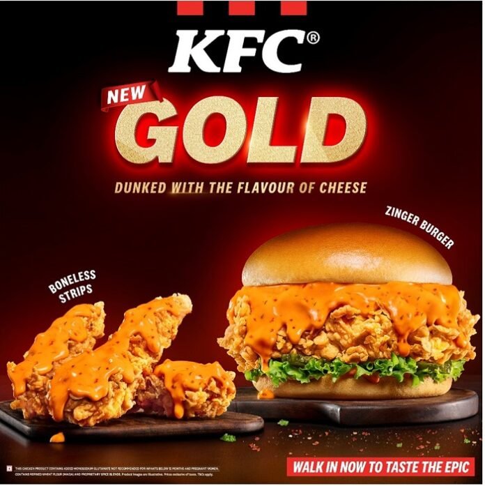 Presenting KFC's All New Gold Edition: A Cheesy Twist to your Favourite Menu Items