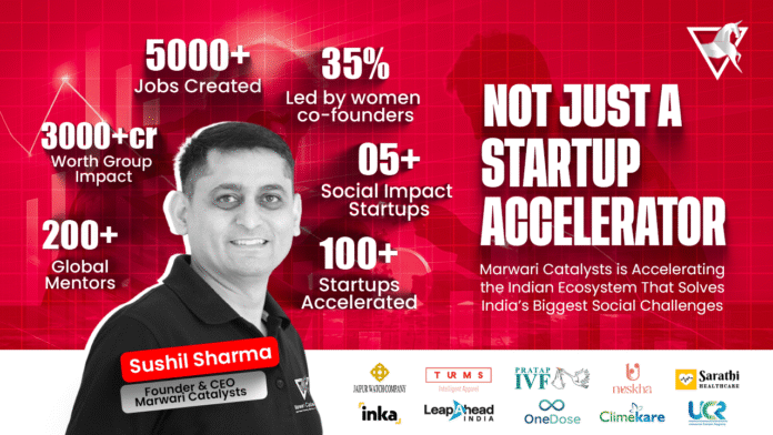 Not Just A Startup Accelerator - Marwari Catalysts Success Through Social Impact