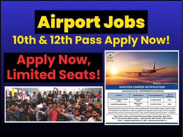 Bhartiya Aviation Services Launches Mega Recruitment Drive: 7,150 Vacancies Across Indian Airports