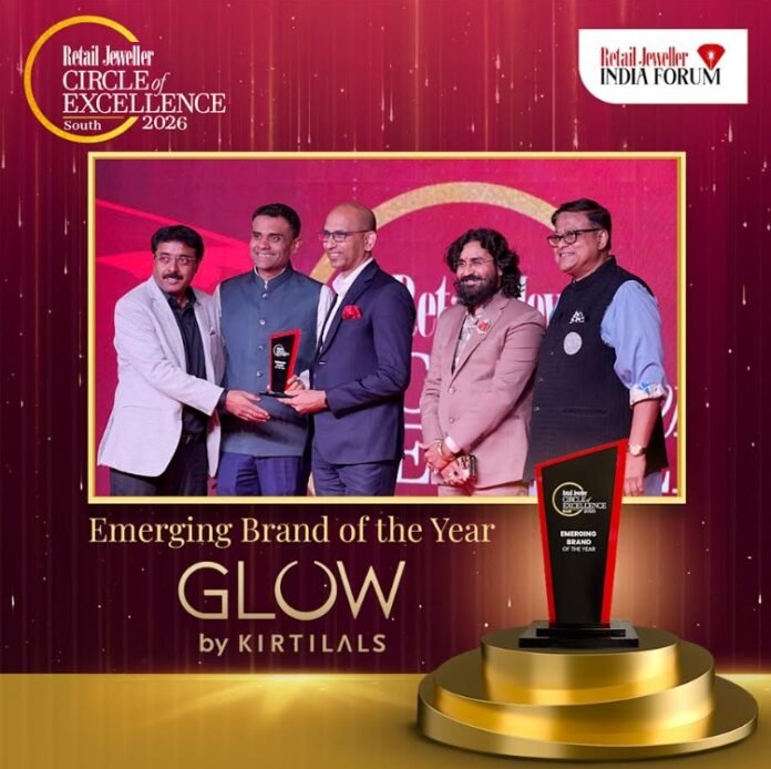 Glow by Kirtilals Honoured with 'Emerging Brand of the Year' at Retail Jeweller Circle of Excellence South 2026