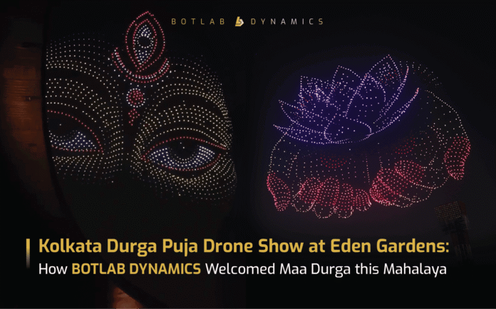 Durga Puja Drone Show by BotLab Dynamics Steals the Spotlight at Kolkata's Grand Mahalaya Celebrations